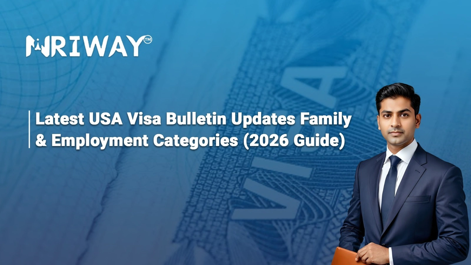 Latest USA Visa Bulletin Updates – Family & Employment Categories (2026 Guide)