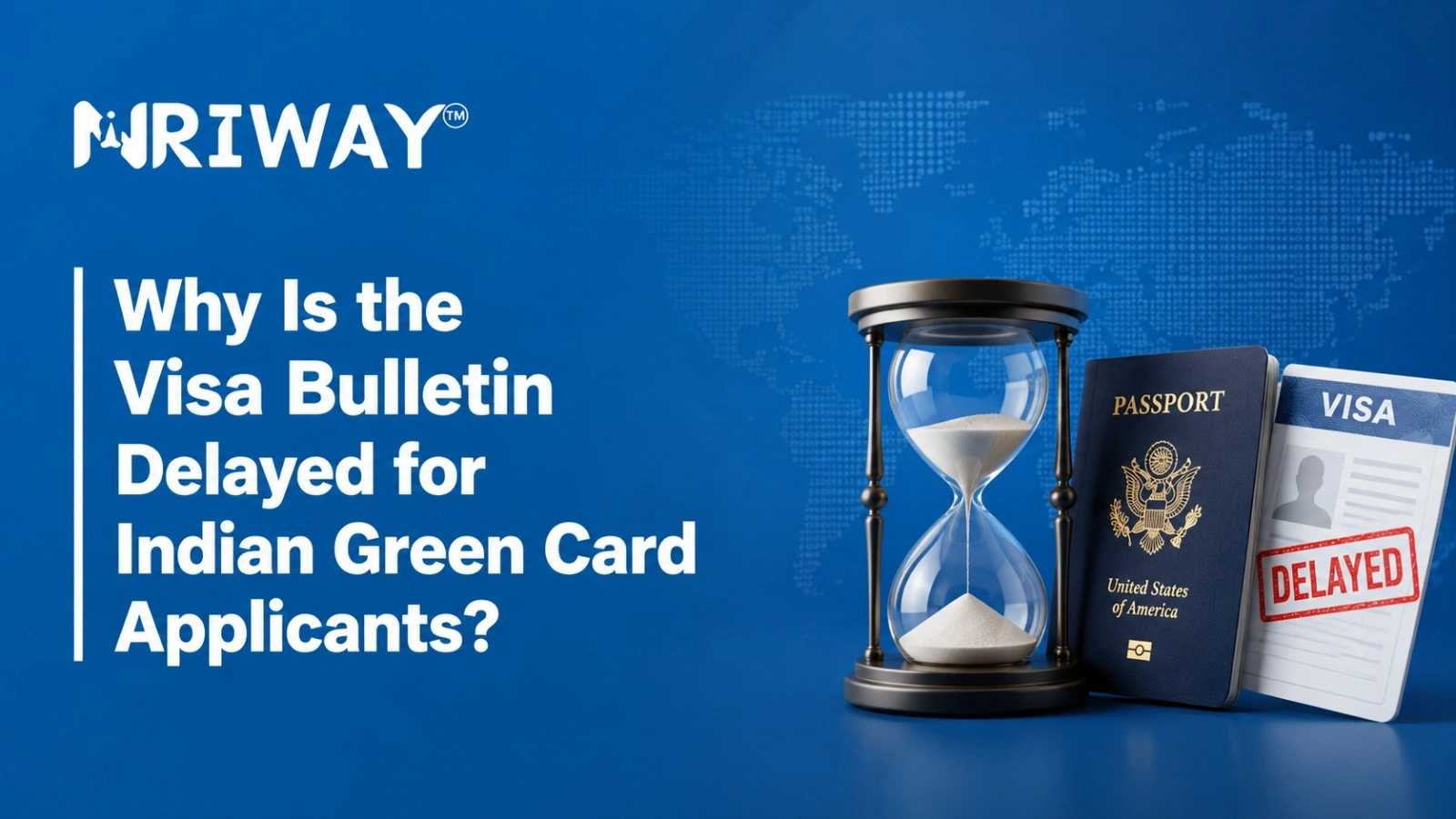 Why Is the Visa Bulletin Delayed for Indian Green Card Applicants?