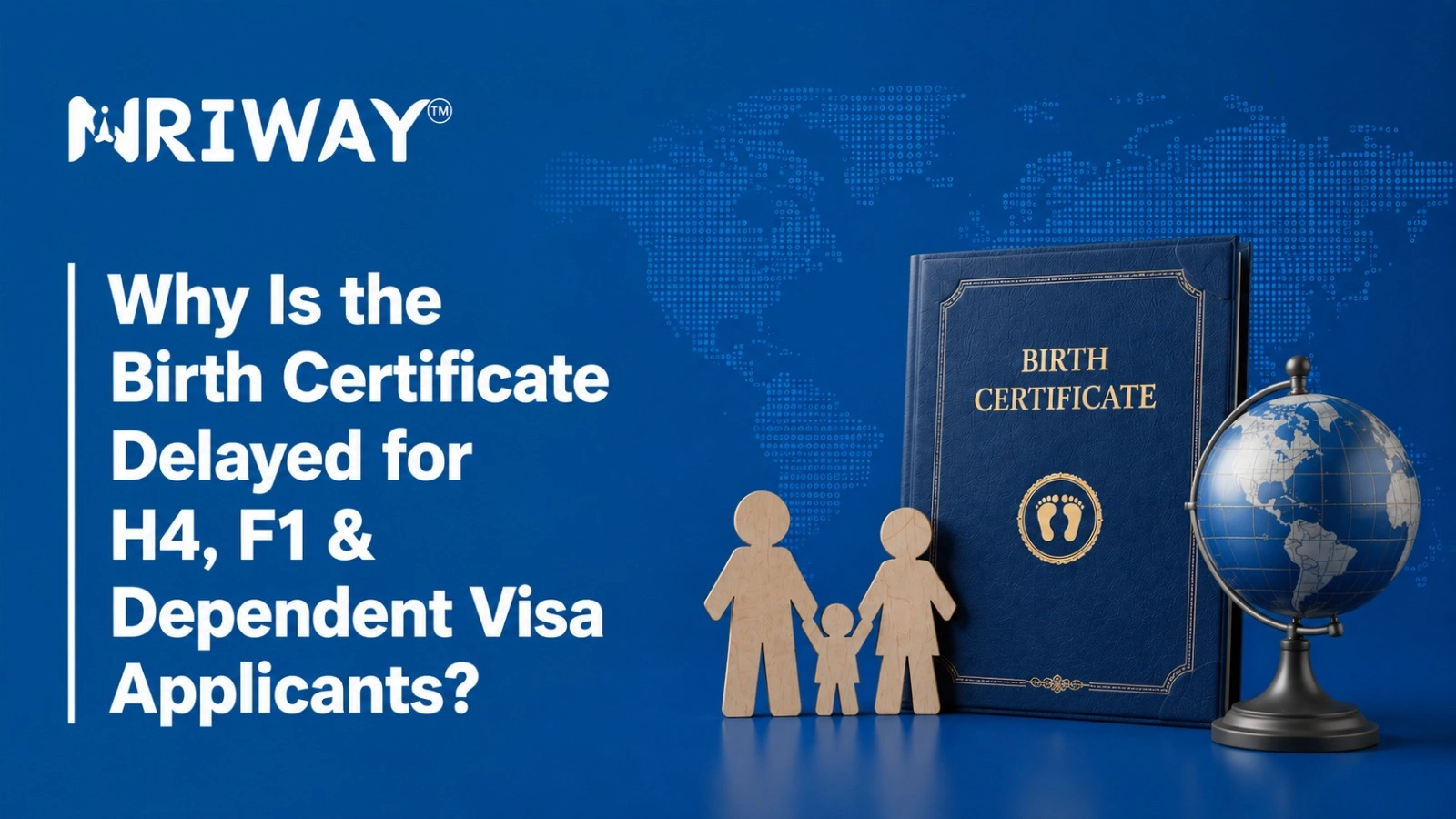 Birth Certificate for H4, F1 & Dependent Visa Applications