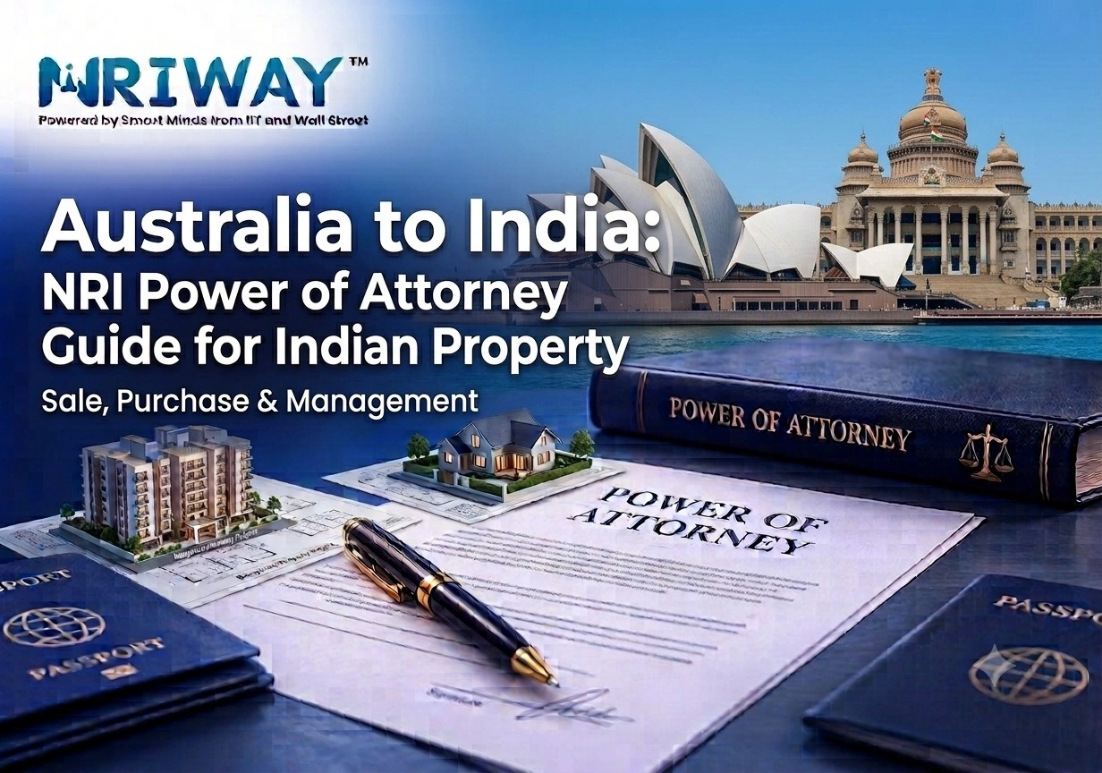 NRI Power of Attorney from Australia to India:Guide for Indian Property Sale, Purchase & Management