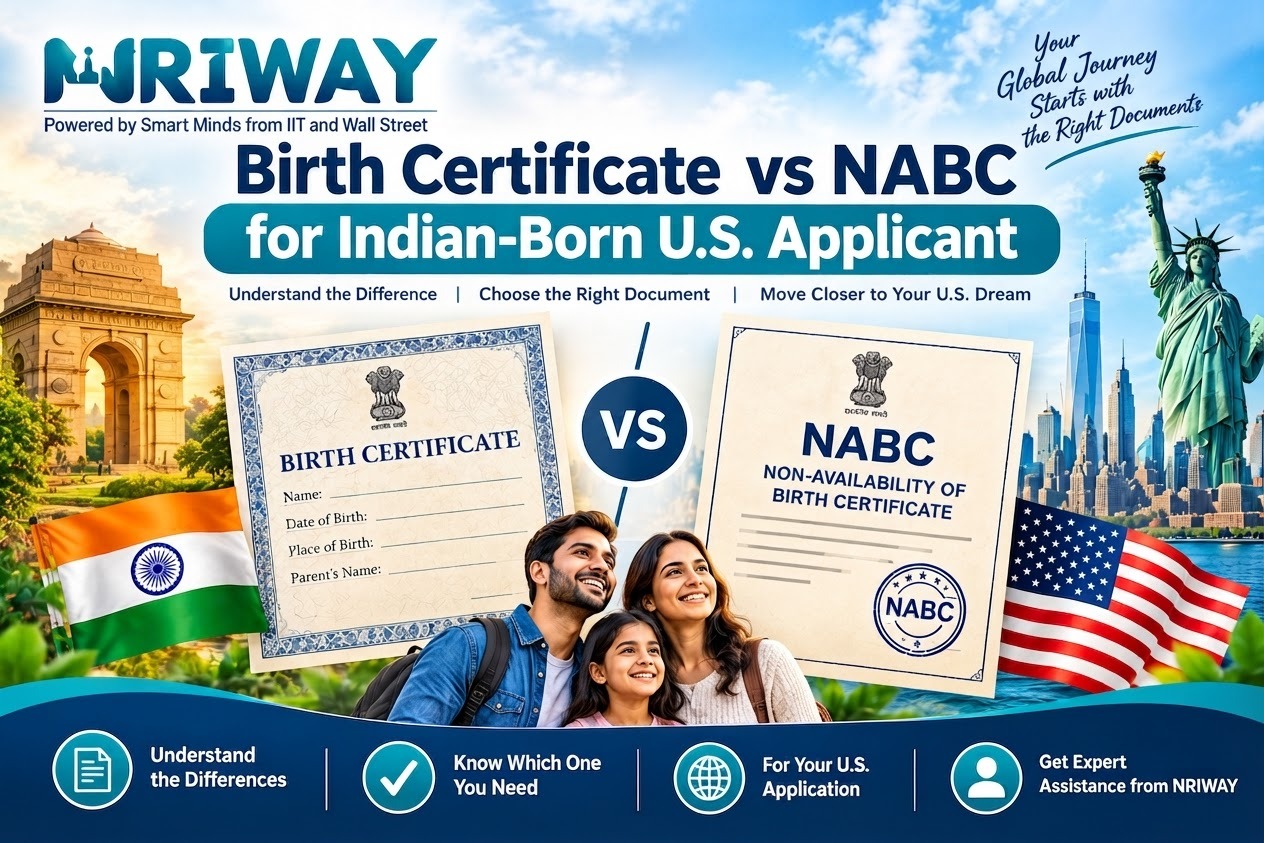 Birth Certificate vs NABC for Indian-Born U.S. Applicants